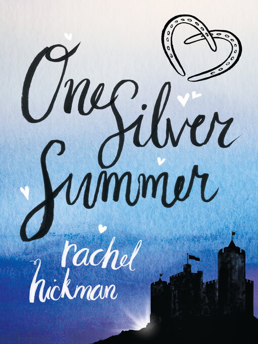 Title details for One Silver Summer by Rachel Hickman - Wait list